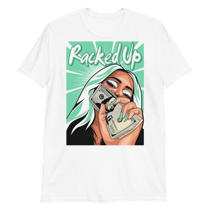 Racked Up Adult Unisex T Shirt Made to Match Dunk Low Green Glow 2