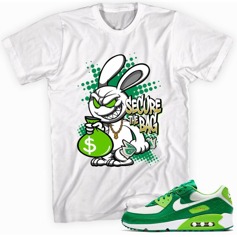 Secure the Bag Sneaker T Shirt Made for Air Max 90 St. Patricks Day 2021 Matching Outfits 1