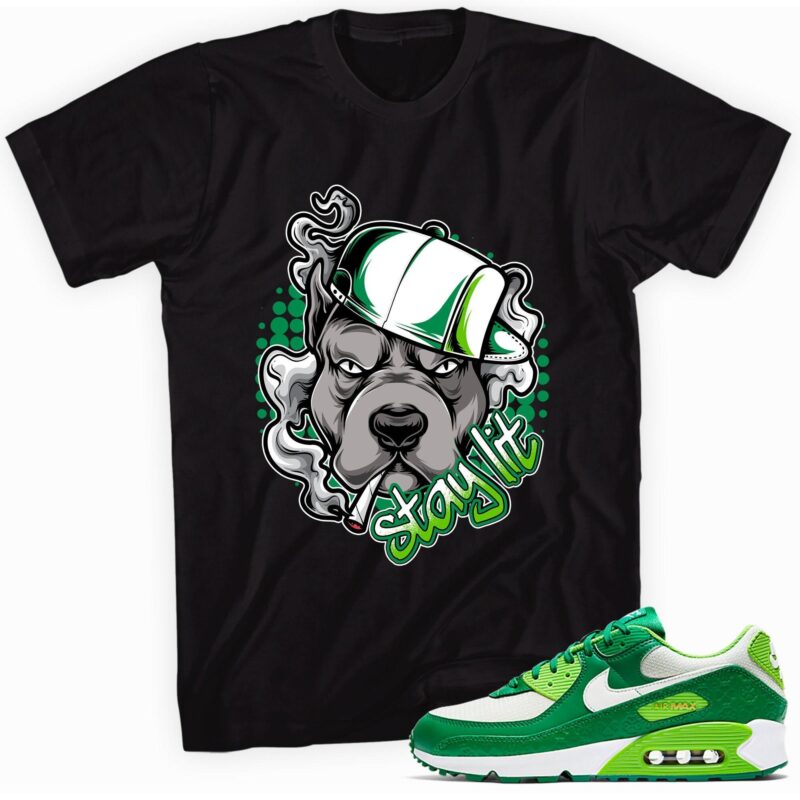 Stay Lit Shirt Made for Air Max 90 St. Patricks Day 2021 T-Shirt