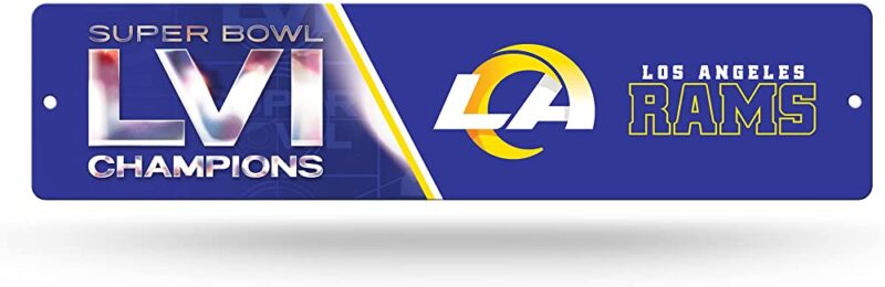 NFL 2022 Super Bowl LVI Champions Los Angeles Rams Metal Street Sign