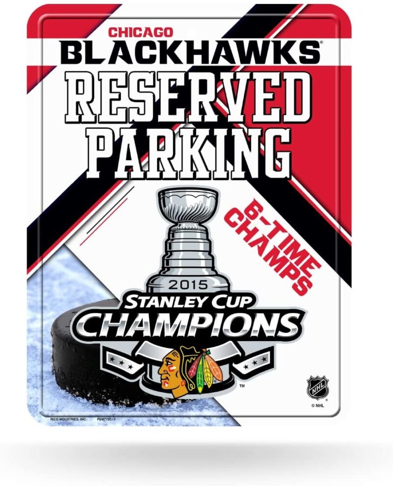 NHL Chicago Blackhawks SignSign Metal Parking 2015 Champs