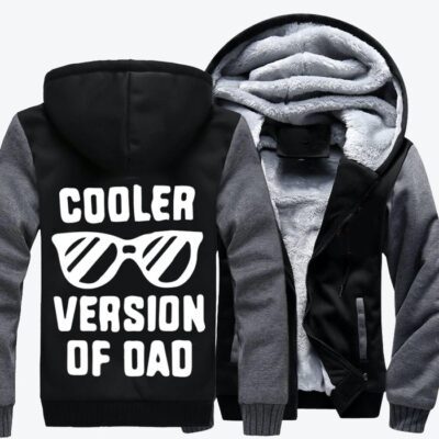 Cooler Version Of Dad Fathers Day Fleece Zip Hoodie Jacket 2