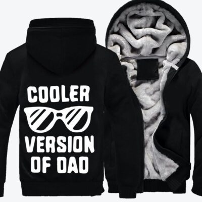 Cooler Version Of Dad Fathers Day Fleece Zip Hoodie Jacket 3
