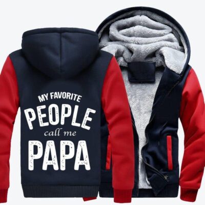Favorite People Call Me Papa Fathers Day Fleece Zip Hoodie Jacket 1