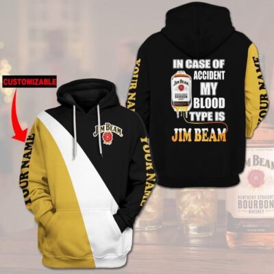 Personalized Jim Beam In Case Of Accident My Blood Type Is Unisex 3D Hoodie - Black TSH639