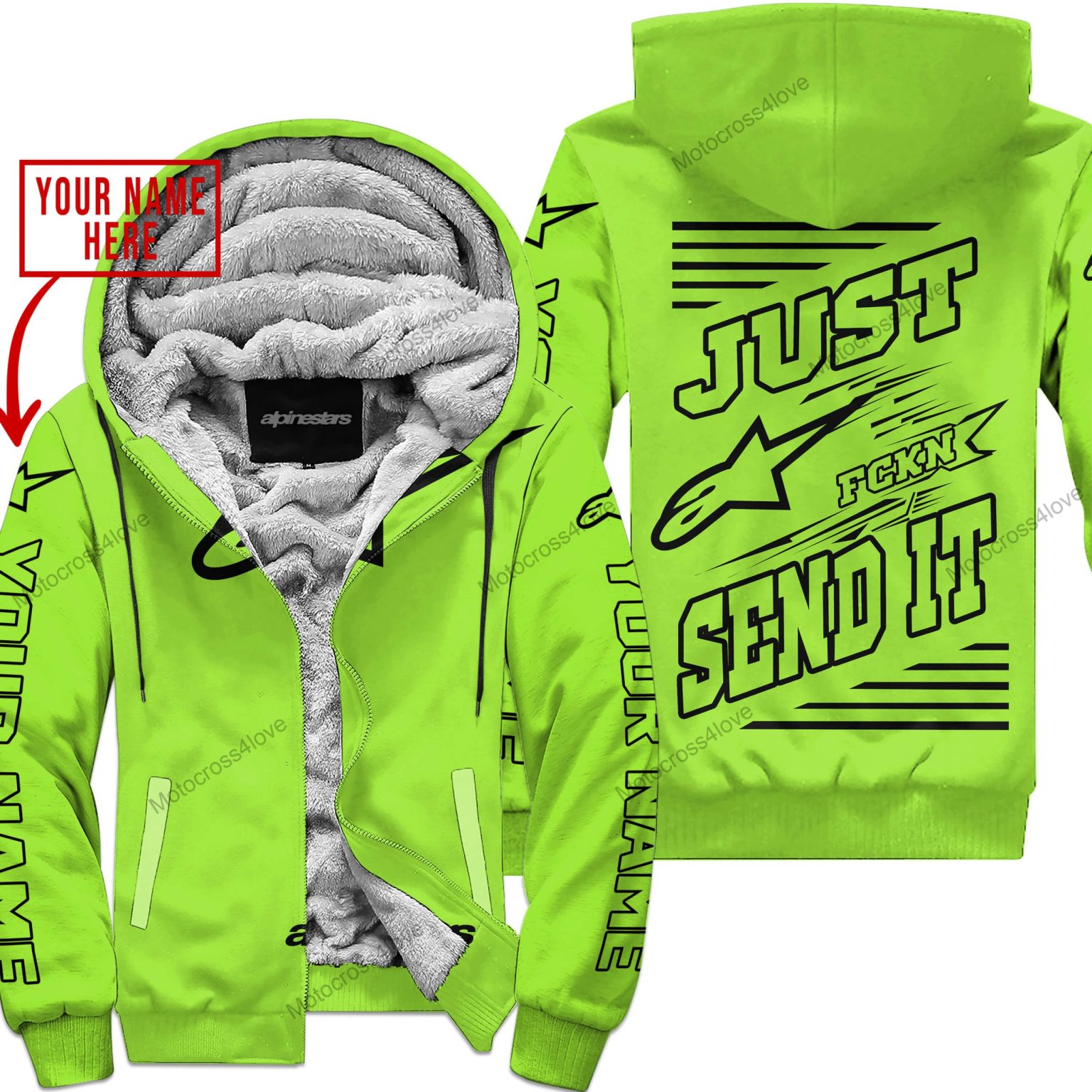 Just Fckn Gonna Send It Custom Name Alpinestars Green 1 Fleece Zip Hoodie MFH987