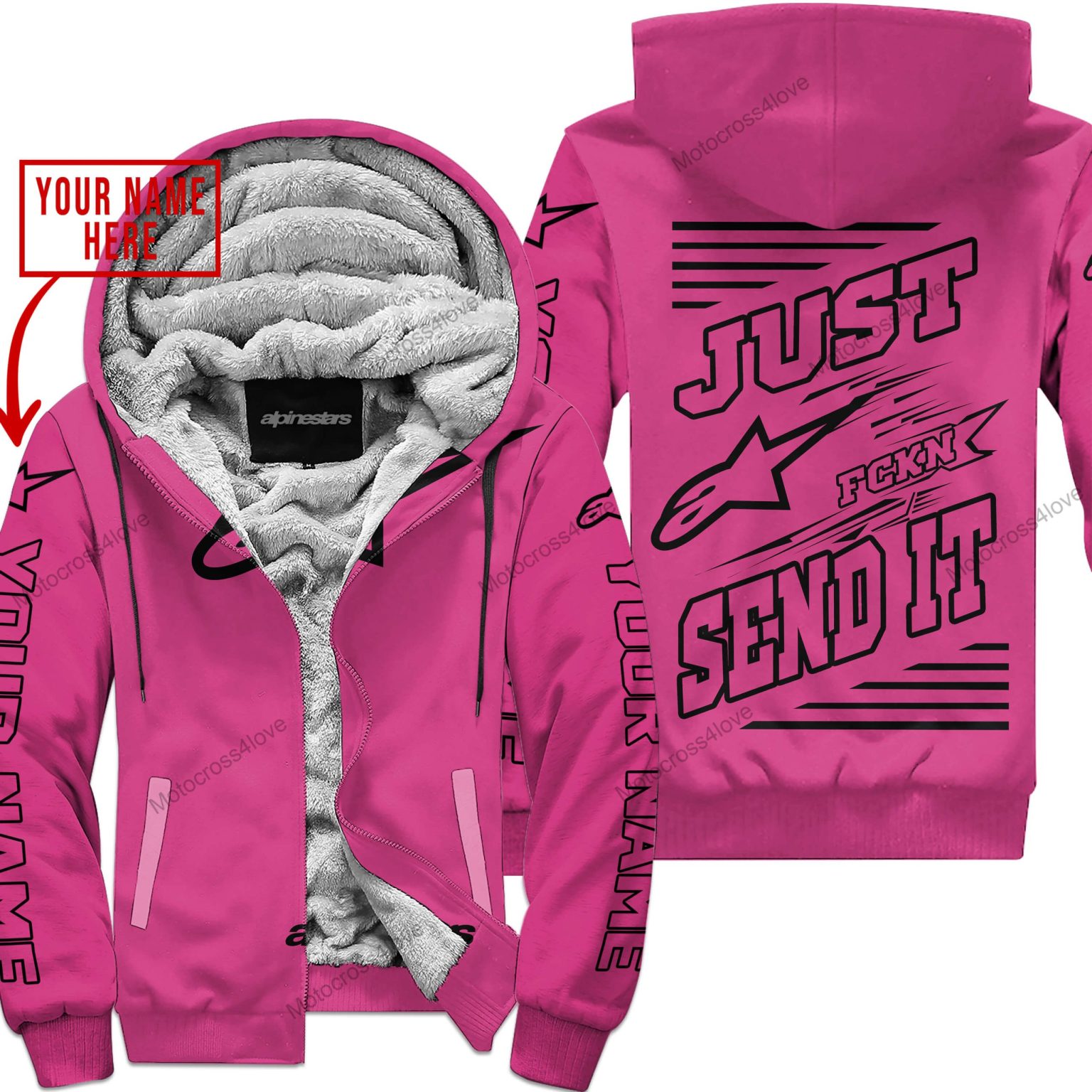 Just Fckn Gonna Send It Custom Name Alpinestars Pink 1 Fleece Zip Hoodie MFH993