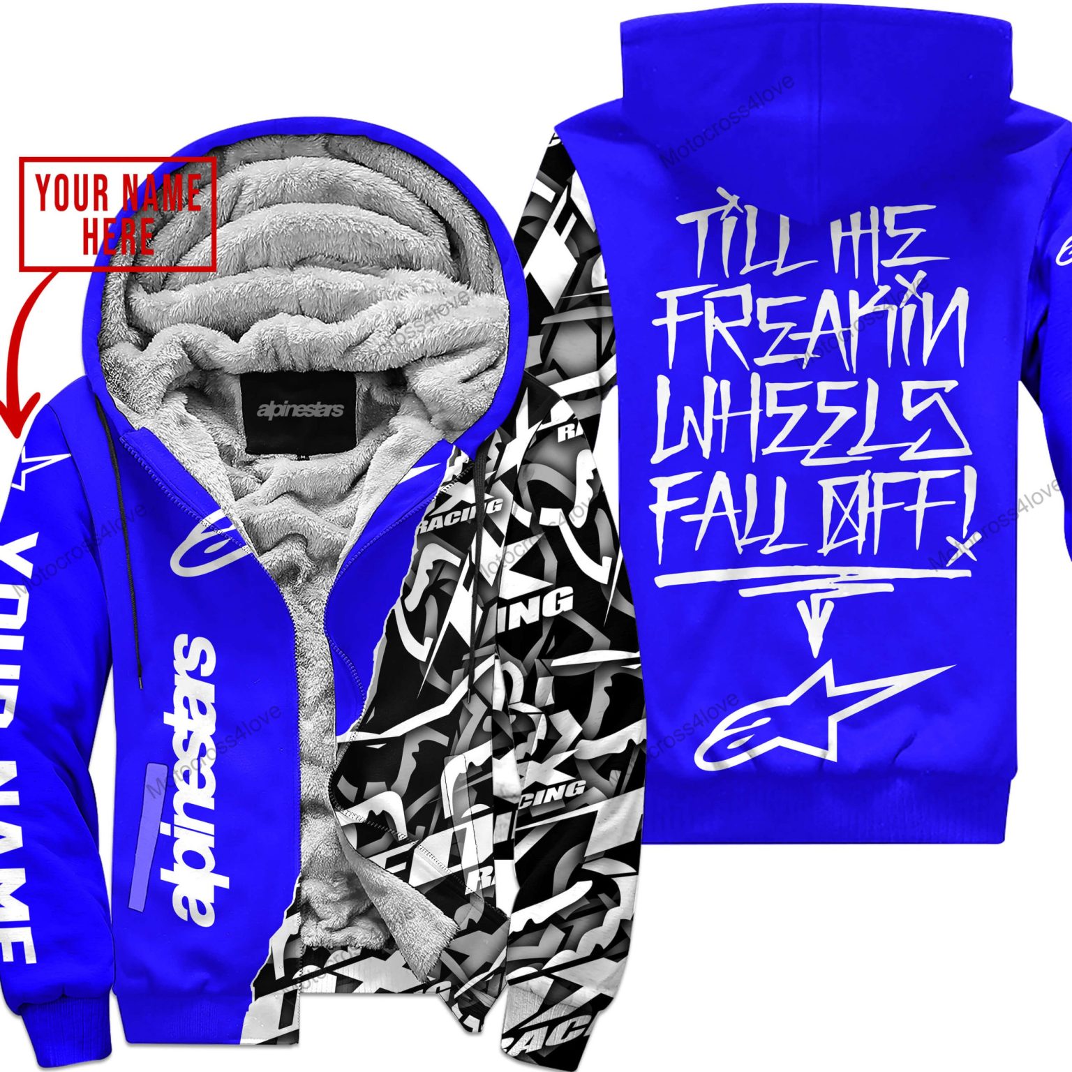 Till The Fuckin Freakin Training Wheel Fall Off Custom Name Alpinestars Blue Fleece Zip Hooodie MFH889