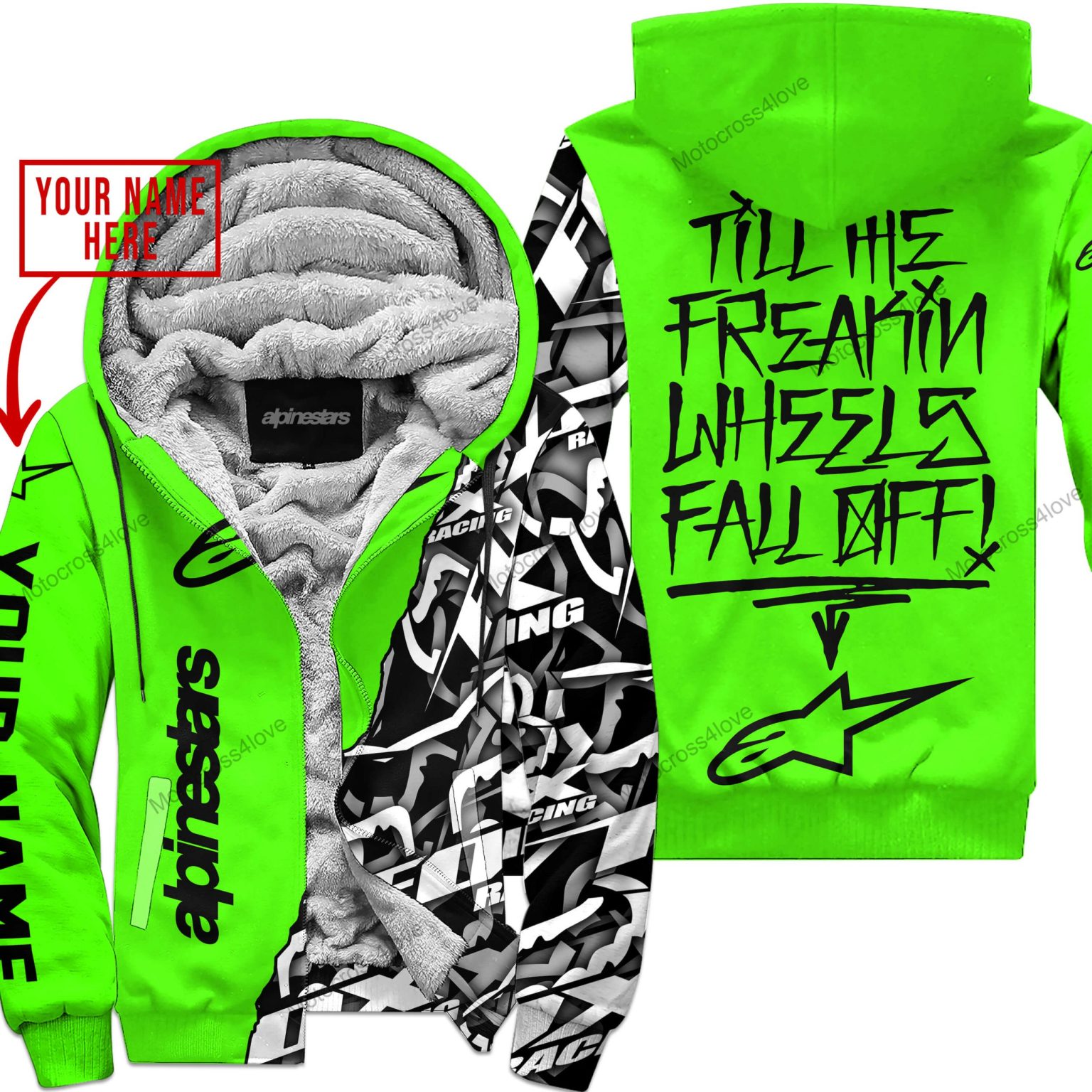 Till The Fuckin Freakin Training Wheel Fall Off Custom Name Alpinestars Green Fleece Zip Hooodie MFH890