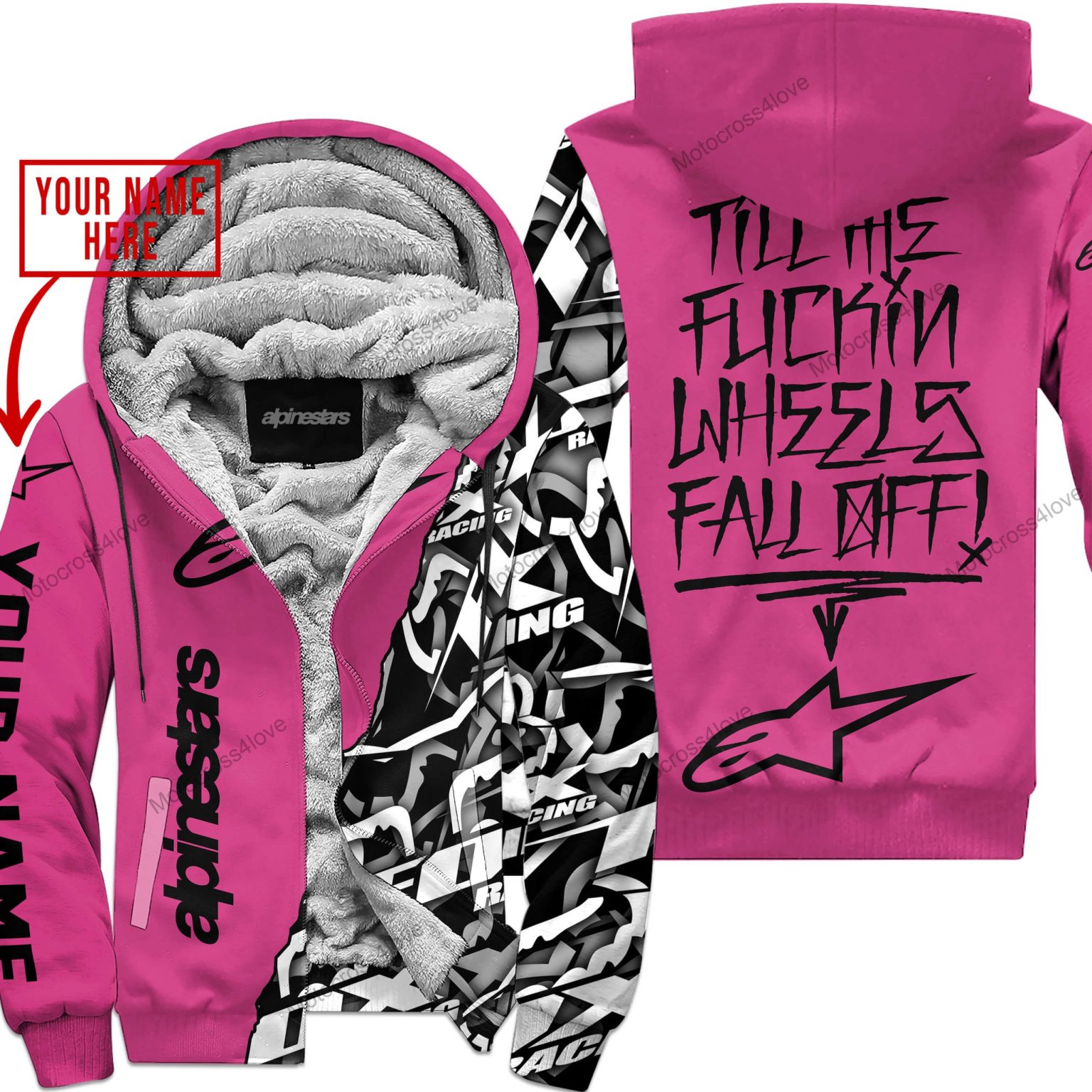 Till The Fuckin Freakin Training Wheel Fall Off Custom Name Alpinestars Pink 1 Fleece Zip Hooodie MFH895