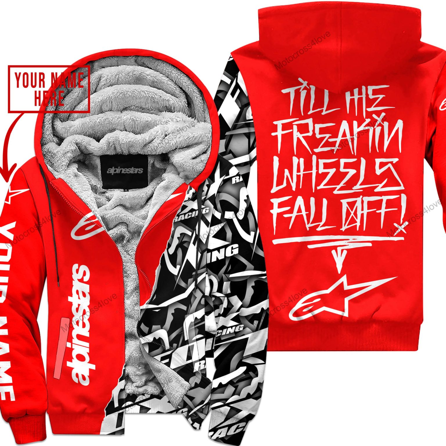 Till The Fuckin Freakin Training Wheel Fall Off Custom Name Alpinestars Red Fleece Zip Hooodie MFH897