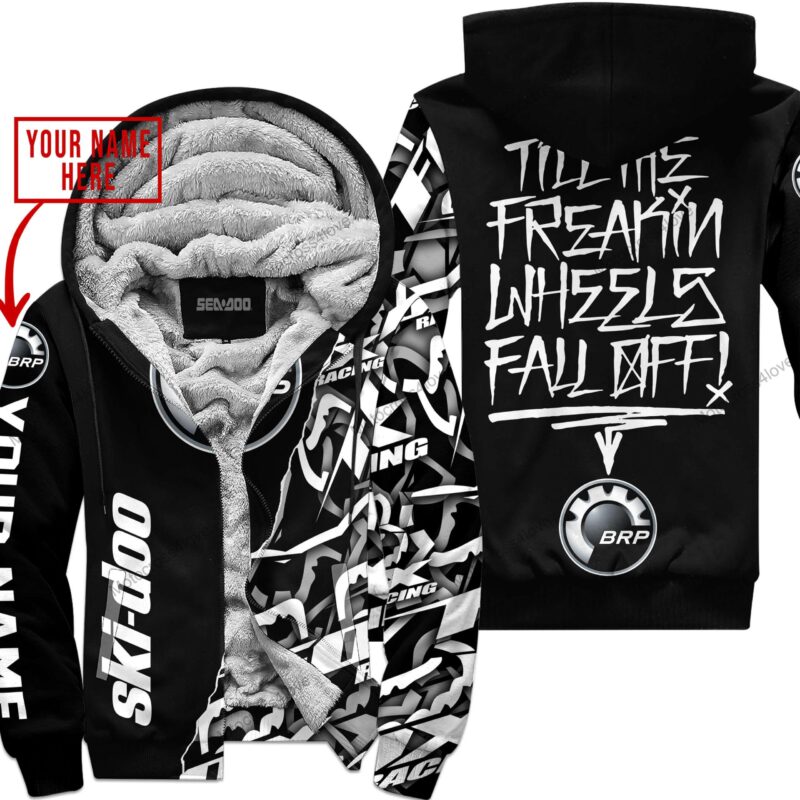 Till The Fuckin Freakin Training Wheel Fall Off Custom Name Ski Doo Black Fleece Zip Hooodie MFH1020