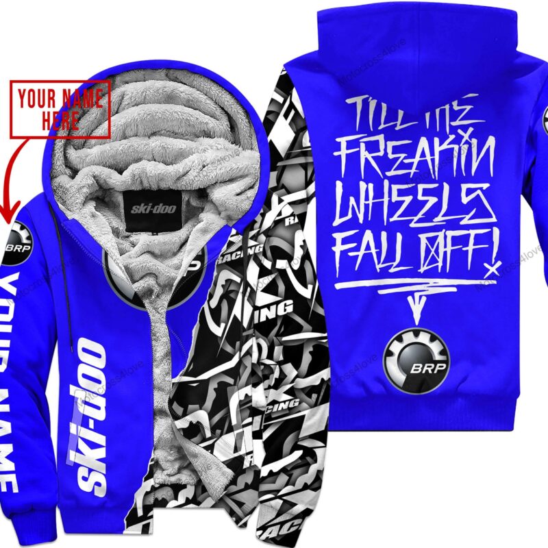 Till The Fuckin Freakin Training Wheel Fall Off Custom Name Ski Doo Blue Fleece Zip Hooodie MFH1022