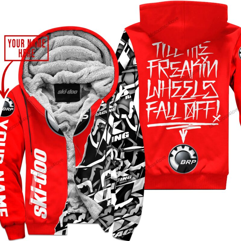 Till The Fuckin Freakin Training Wheel Fall Off Custom Name Ski Doo Red Fleece Zip Hooodie MFH1030