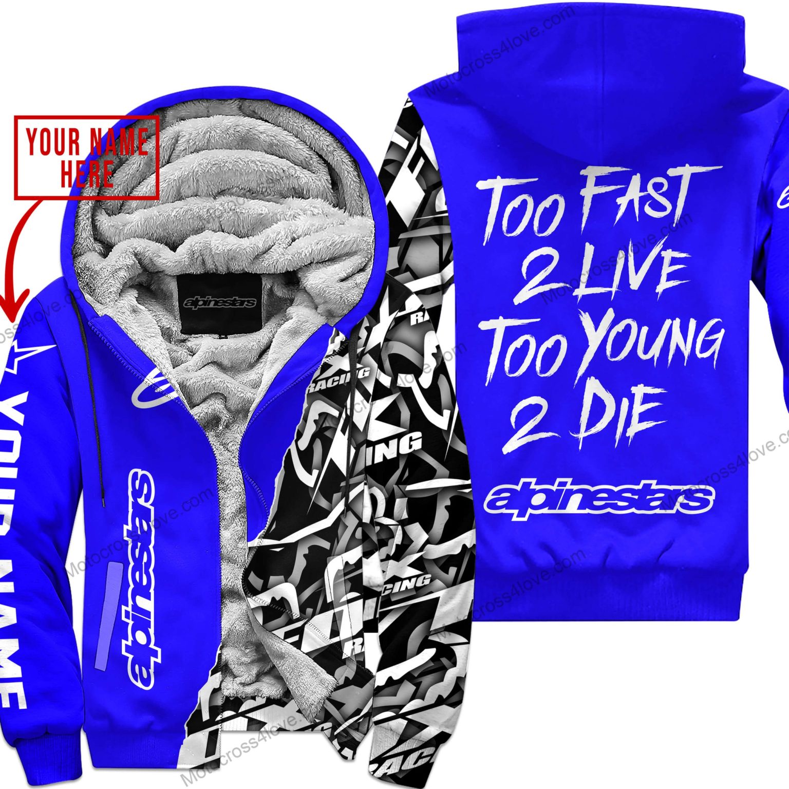 Too Fast To Live Too Young To Die Custom Name Alpinestars Blue Fleece Zip Hooodie MFH782