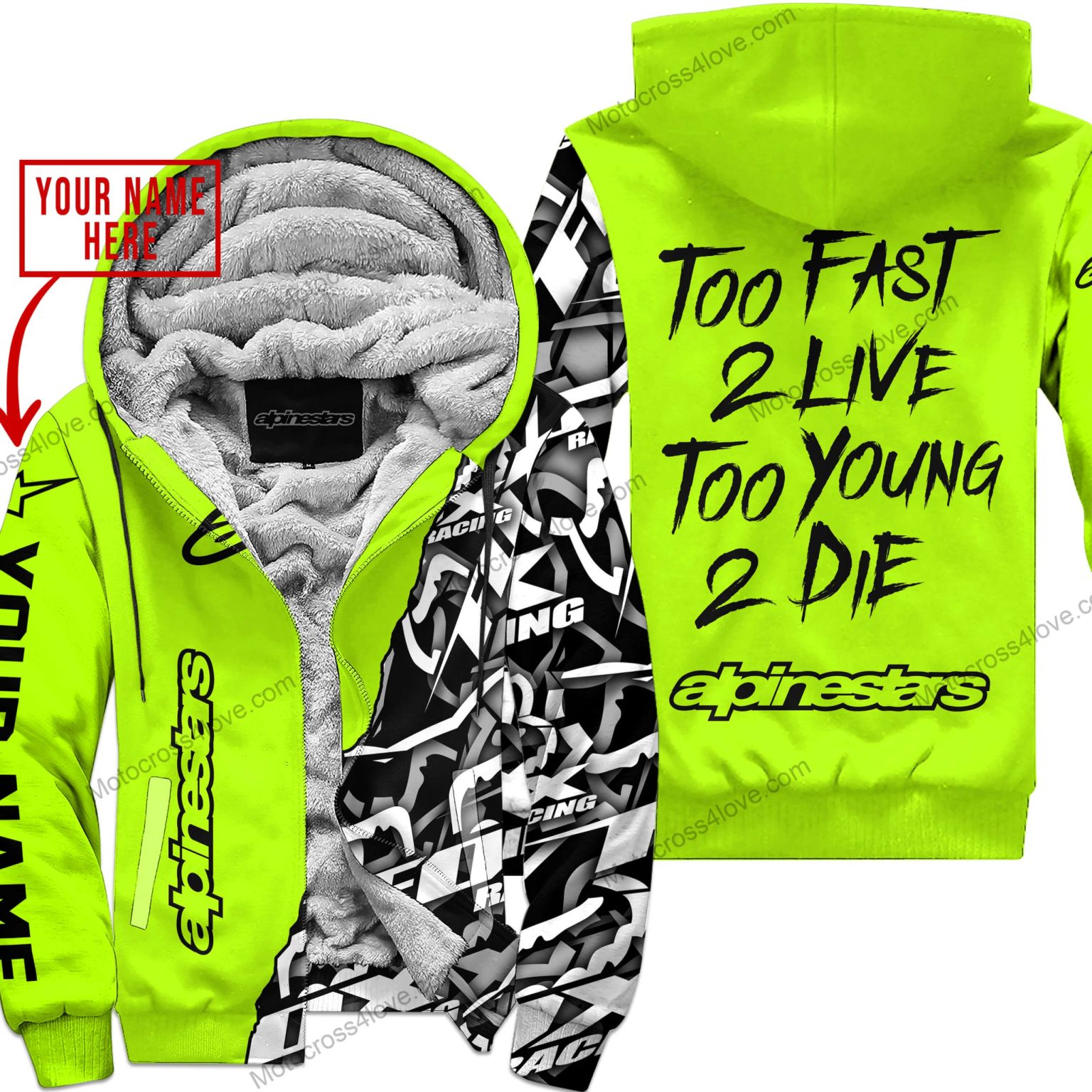 Too Fast To Live Too Young To Die Custom Name Alpinestars Neon Fleece Zip Hooodie MFH787