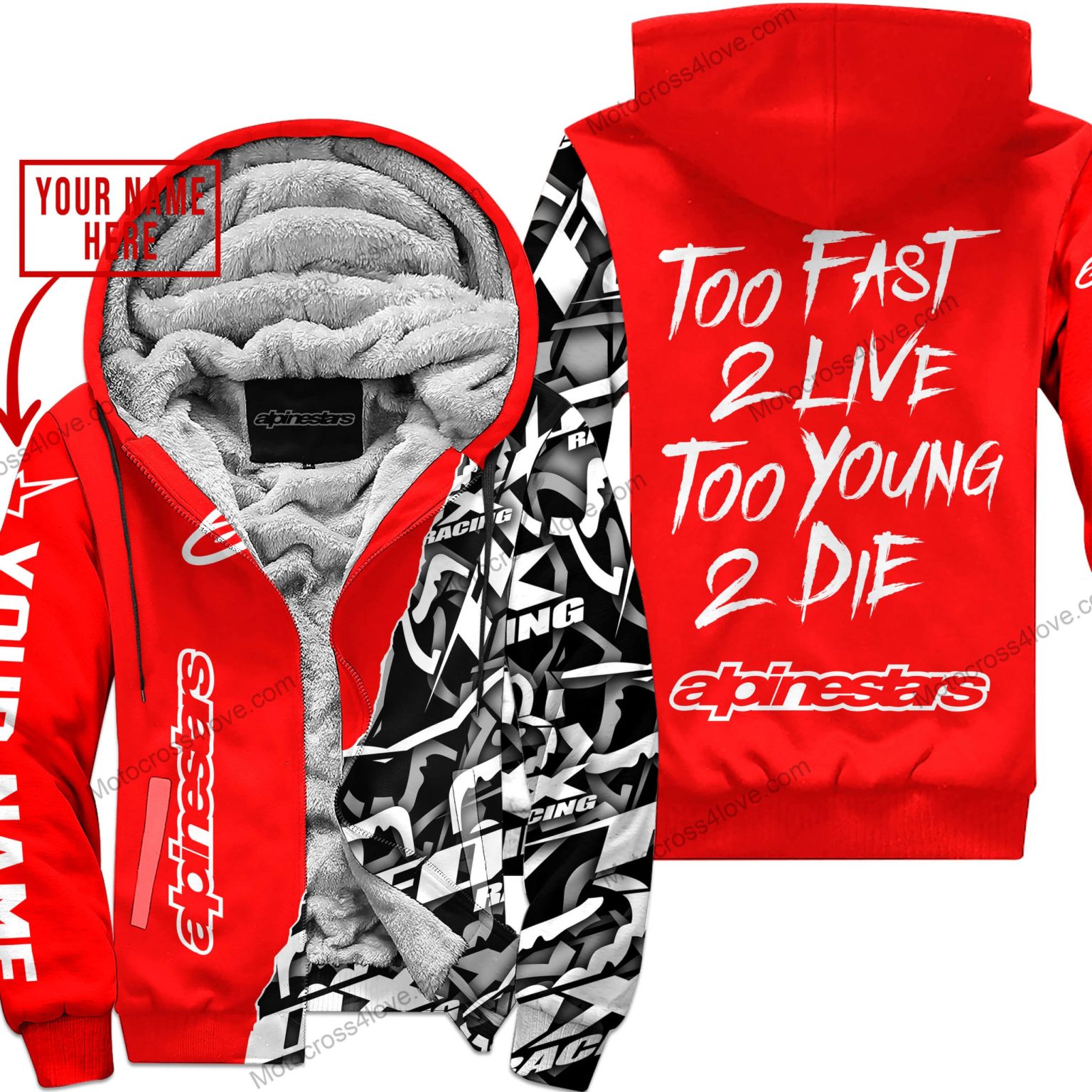 Too Fast To Live Too Young To Die Custom Name Alpinestars Red Fleece Zip Hooodie MFH792