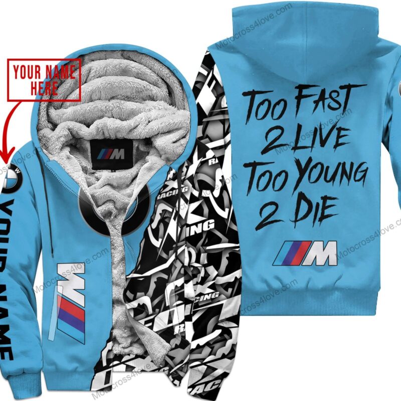 Too Fast To Live Too Young To Die Custom Name Bmw Sky Blue Fleece Zip Hooodie MFH798