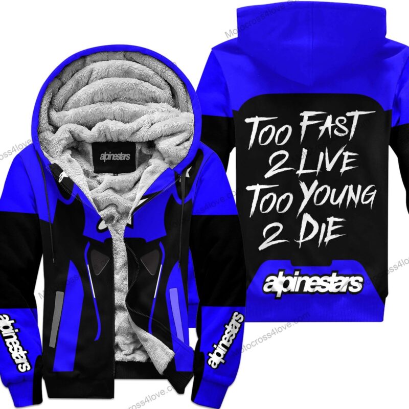 Too Fast To Live Too Young To Die Fleece Hoodie Alpinestars Blue MFH391