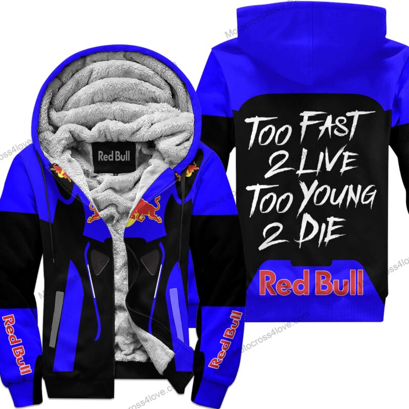 Too Fast To Live Too Young To Die Fleece Hoodie Redbull Blue MFH448