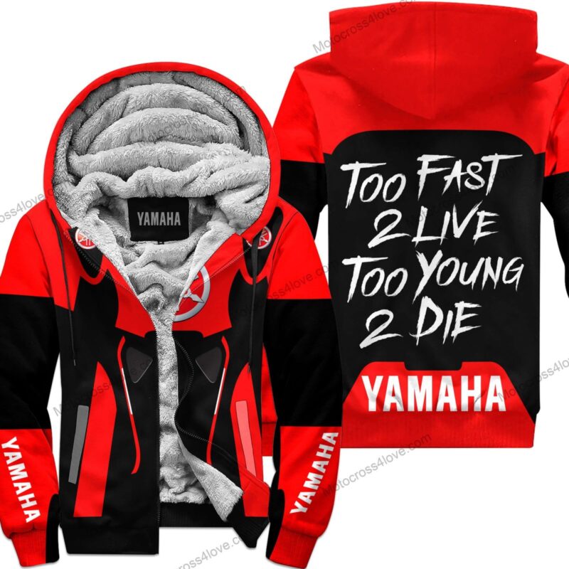 Too Fast To Live Too Young To Die Fleece Hoodie Yamaha MFH455