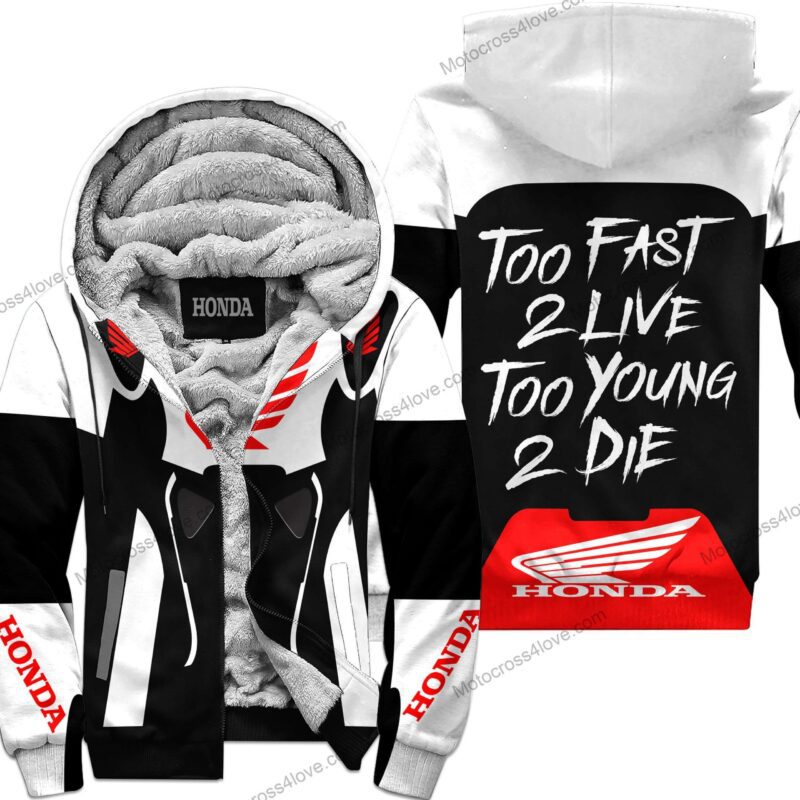 Too Fast To Live Too Young To Die Fleece Zip Hoodie Honda White MFH273