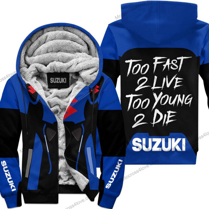 Too Fast To Live Too Young To Die Fleece Zip Hoodie Suzuki Blue MFH168