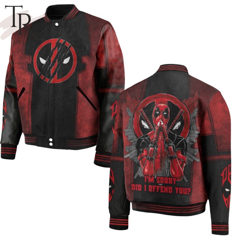 Deadpool I'm Sorry Did I Offend You Baseball Jacket TBJ1043