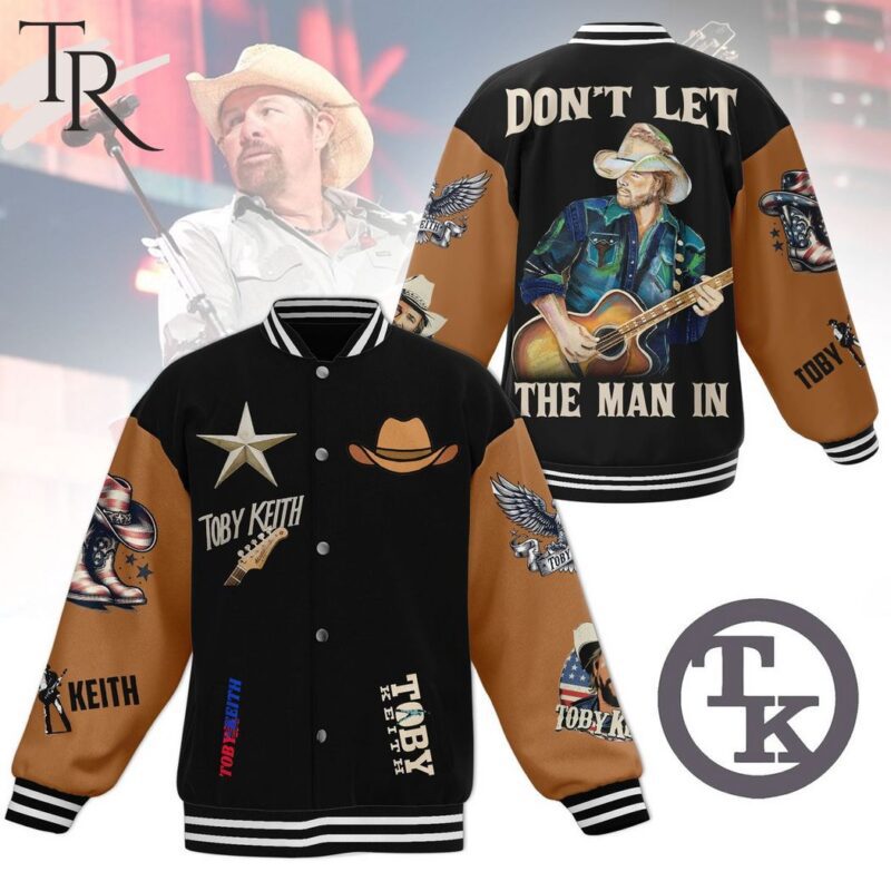 Don't Let The Man In Toby Keith Baseball Jacket TBJ1047