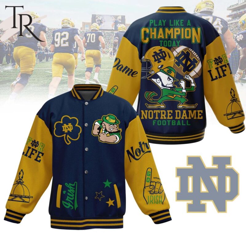 Play Like A Champion Today Notre Dame Fighting Irish Football Baseball Jacket TBJ1135