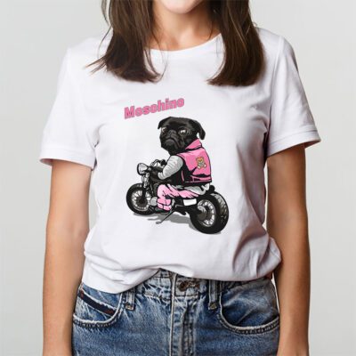 Pug Dog Riding A Motorcycle Moschino Brand Unisex T-Shirt Cotton Tee TAT6387 2 Pug Dog Riding A Motorcycle Moschino Brand Unisex T Shirt Cotton Tee TAT6387 2