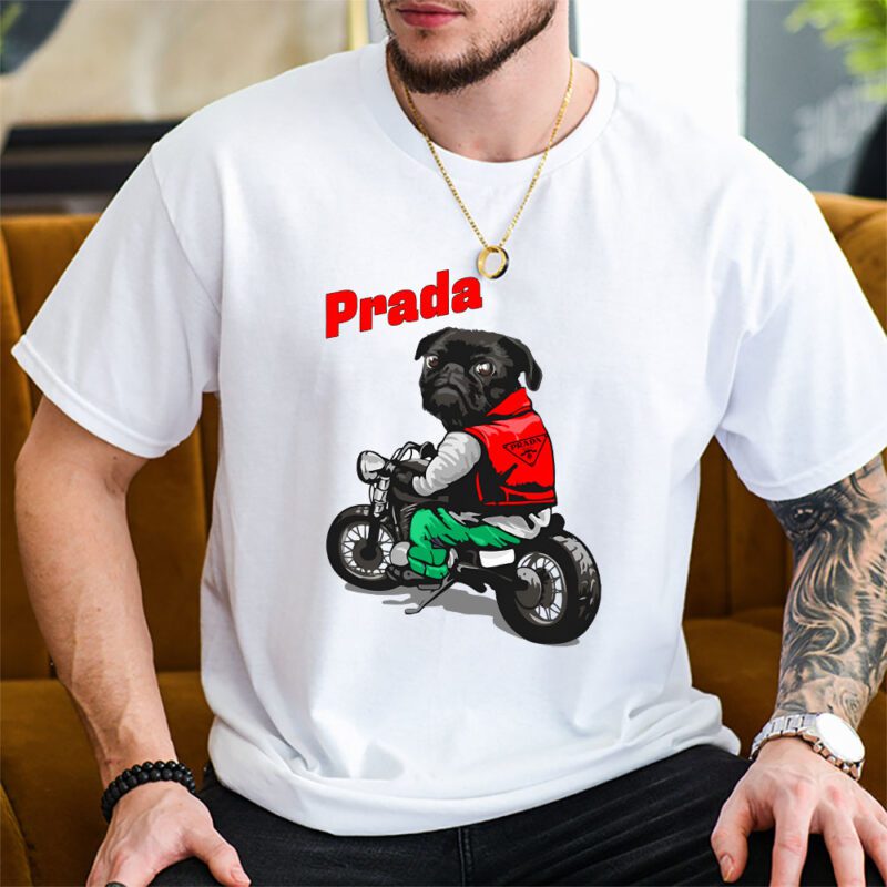 Pug Dog Riding A Motorcycle Prada Brand Unisex T Shirt Cotton Tee TAT6388 1