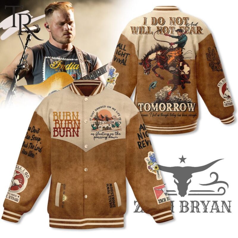 Zach Bryan I Do Not Will Not Fear Tomorrow Baseball Jacket TBJ1173