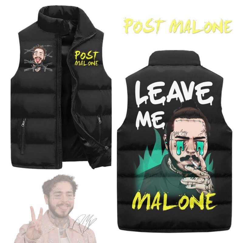 Leave Me Malone Post Malone Sleeveless Coat Sleeveless Vest Gift For Fans CCS4195