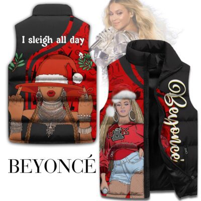 Sleigh All Day Beyonce Sleeveless Coat Sleeveless Vest Gift For Fans CCS4102