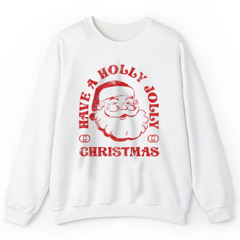 Have A Holly Jolly Christmas Gucci Unisex Sweatshirt TAS22087 1